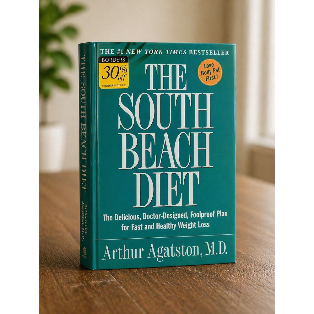 The South Beach Diet Book Arthur Agatston MD Hardcover Weight Loss Plan
